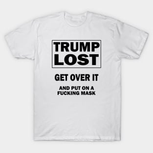 Trump Lost T-Shirt